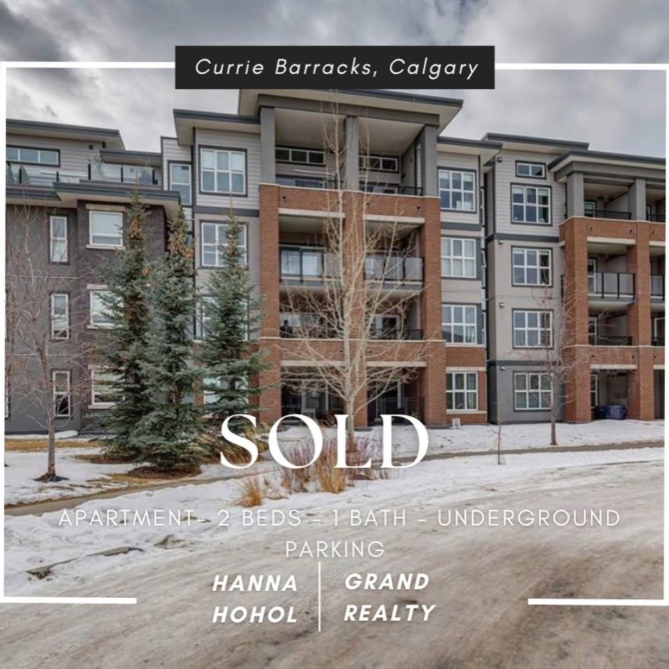Sold apartment in Currie Barracks, Calgary — listed by Hanna Hohol
